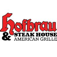 Hofbrau steak house & american grille reviews Share